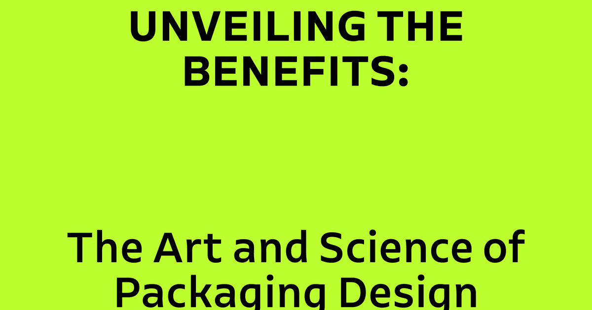 Noramble | Unveiling the Benefits: The Art and Science of Packaging…