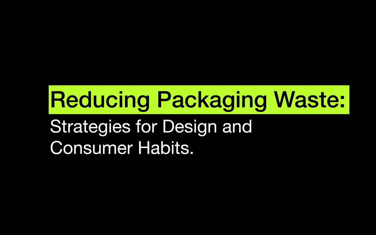 Reducing Packaging Waste